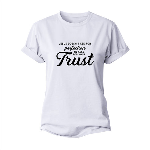 Women's Jesus Doesn't Ask For Perfection Cotton T-Shirt